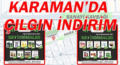 Karaman'da çılgın indirimler
